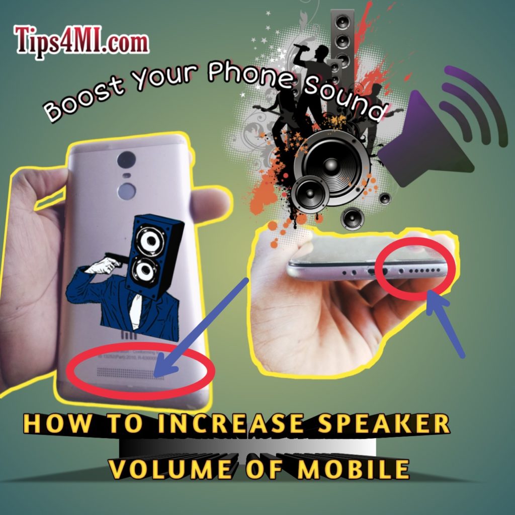 [Tips4MI] How to Increase Speaker Volume of Mobile